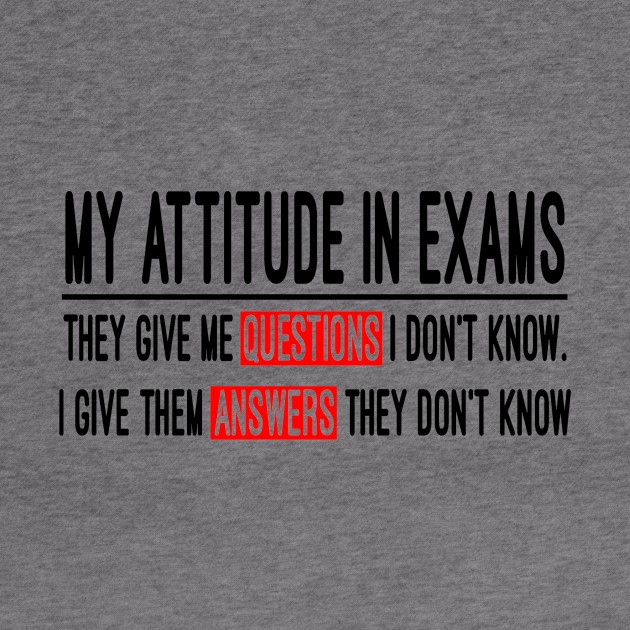 my attitude in exams by AK production